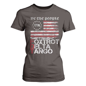 Foxtrots Delta Tangos T Shirt For Women US Flag We The People TS10 Dark Chocolate Print Your Wear