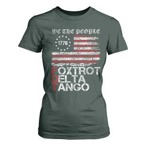 Foxtrots Delta Tangos T Shirt For Women US Flag We The People TS10 Dark Forest Green Print Your Wear