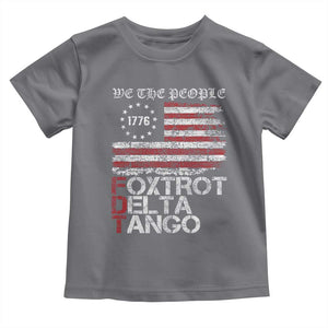 Foxtrots Delta Tangos Toddler T Shirt US Flag We The People TS10 Charcoal Print Your Wear