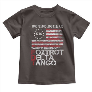 Foxtrots Delta Tangos Toddler T Shirt US Flag We The People TS10 Dark Chocolate Print Your Wear