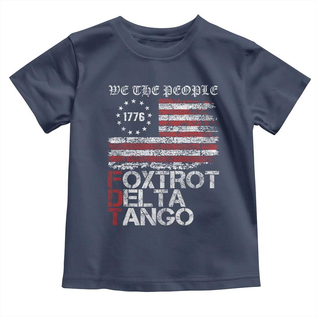 Foxtrots Delta Tangos Toddler T Shirt US Flag We The People TS10 Navy Print Your Wear