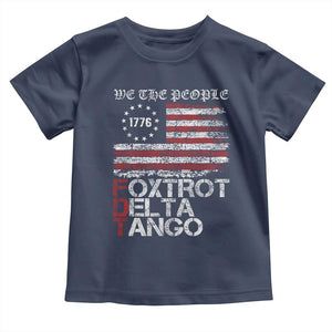 Foxtrots Delta Tangos Toddler T Shirt US Flag We The People TS10 Navy Print Your Wear