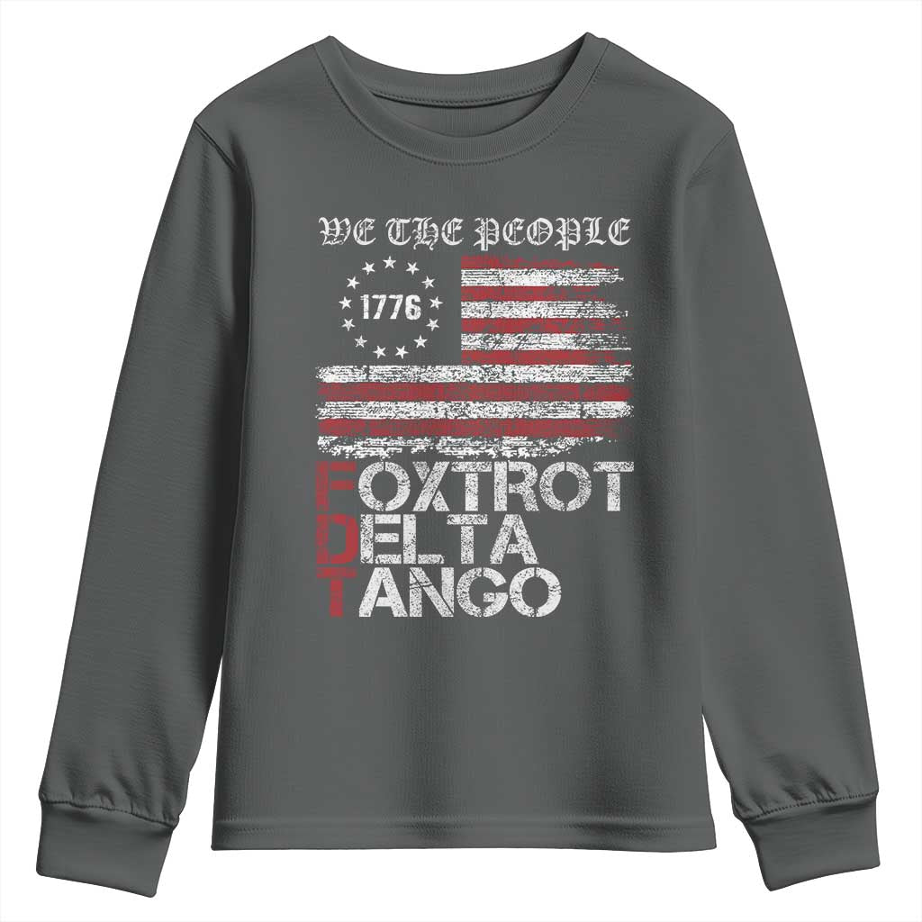 Foxtrots Delta Tangos Youth Sweatshirt US Flag We The People TS10 Dark Heather Print Your Wear