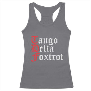 Funny Foxtrots Delta Tangos Racerback Tank Top TS10 Charcoal Print Your Wear
