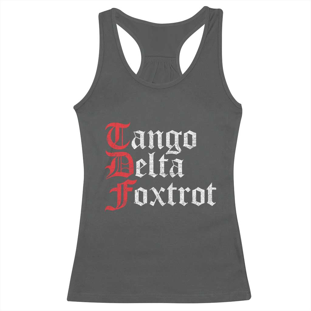 Funny Foxtrots Delta Tangos Racerback Tank Top TS10 Dark Heather Print Your Wear