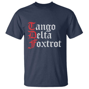 Funny Foxtrots Delta Tangos T Shirt TS10 Navy Print Your Wear