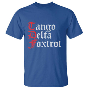 Funny Foxtrots Delta Tangos T Shirt TS10 Royal Blue Print Your Wear