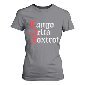 Funny Foxtrots Delta Tangos T Shirt For Women TS10 Charcoal Print Your Wear