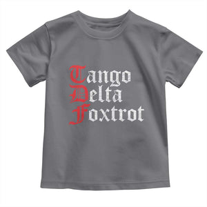 Funny Foxtrots Delta Tangos Toddler T Shirt TS10 Charcoal Print Your Wear