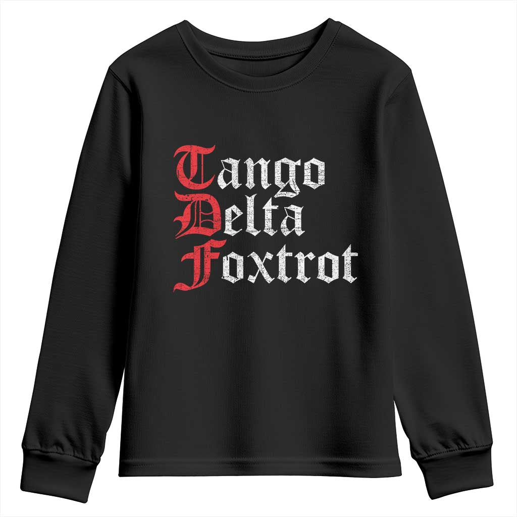 Funny Foxtrots Delta Tangos Youth Sweatshirt TS10 Black Print Your Wear