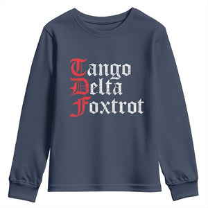 Funny Foxtrots Delta Tangos Youth Sweatshirt TS10 Navy Print Your Wear