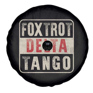 Subtle FDT Spare Tire Cover Foxtrots Delta Tangos TS10 Print Your Wear