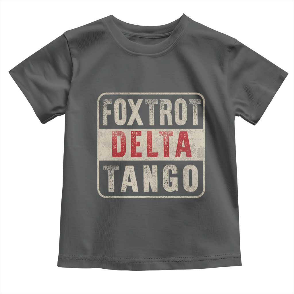 Subtle FDT Toddler T Shirt Foxtrots Delta Tangos TS10 Dark Heather Print Your Wear