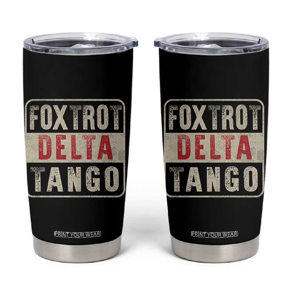 Subtle FDT Tumbler Cup Foxtrots Delta Tangos TS10 Black Print Your Wear