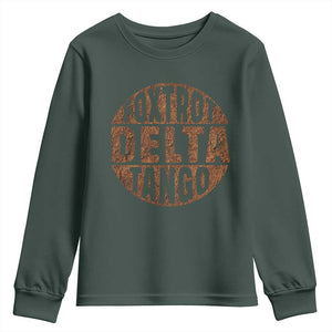 Foxtrots Delta Tangos Youth Sweatshirt Sarcastic Funny Sayings TS10 Dark Forest Green Print Your Wear