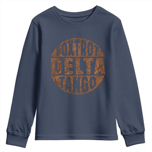 Foxtrots Delta Tangos Youth Sweatshirt Sarcastic Funny Sayings TS10 Navy Print Your Wear