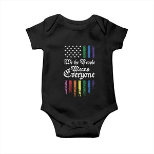 We The People Means Everyone Baby Onesie LGBTQ Rainbow USA Flag Gay Pride LGBT Ally TS10 Black Print Your Wear