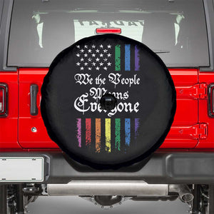 We The People Means Everyone Spare Tire Cover LGBTQ Rainbow USA Flag Gay Pride LGBT Ally TS10 Black Print Your Wear
