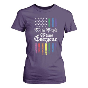 We The People Means Everyone T Shirt For Women LGBTQ Rainbow USA Flag Gay Pride LGBT Ally TS10 Purple Print Your Wear