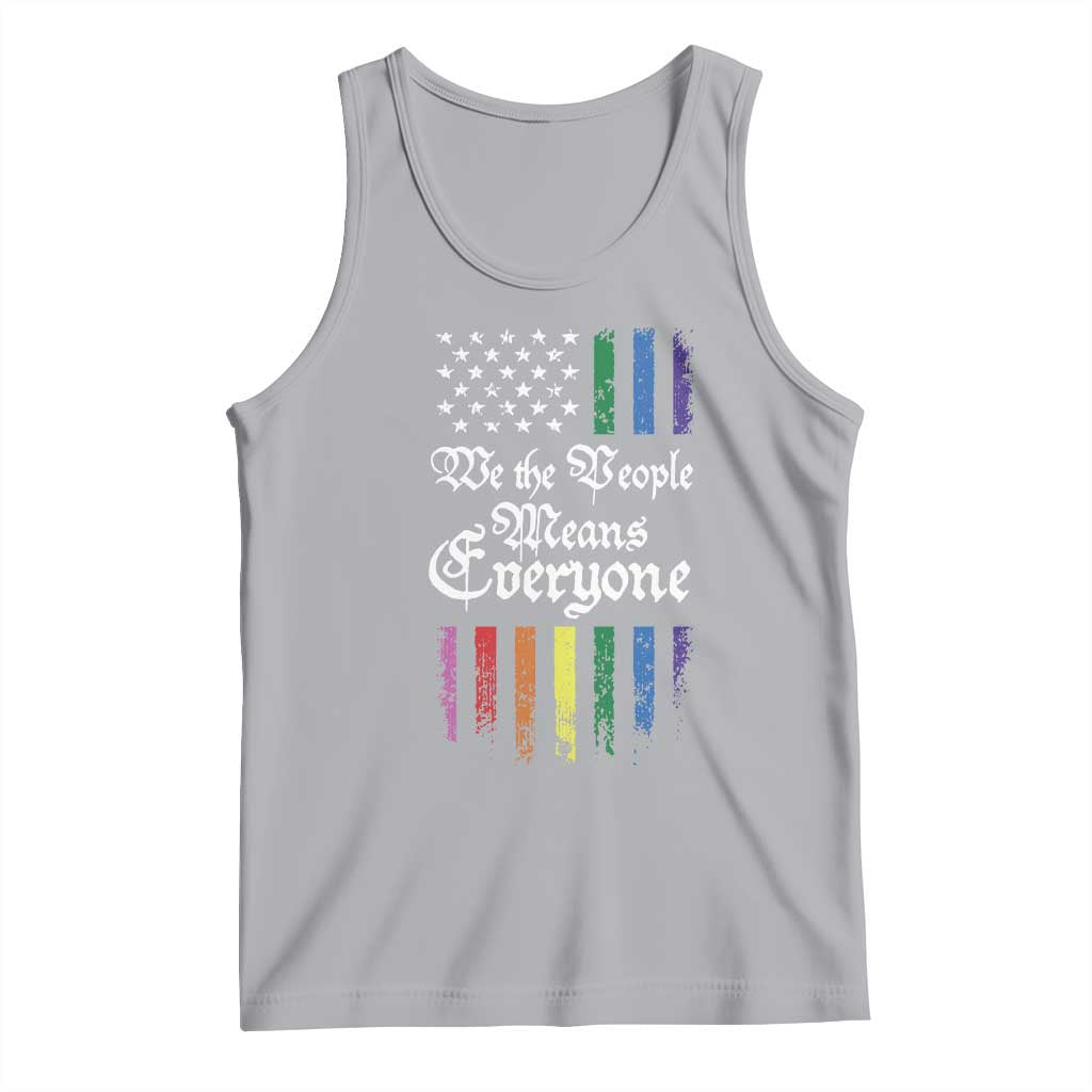 We The People Means Everyone Tank Top LGBTQ Rainbow USA Flag Gay Pride LGBT Ally TS10 Athletic Heather Print Your Wear