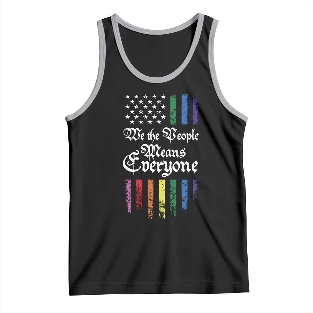 We The People Means Everyone Tank Top LGBTQ Rainbow USA Flag Gay Pride LGBT Ally TS10 Black Athletic Heather Print Your Wear