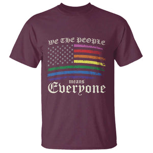 We The People Means Everyone Lgbt Equality T Shirt USA LGBTQ Pride Flag TS10 Maroon Print Your Wear