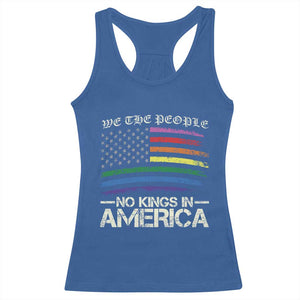 No Kings In America Racerback Tank Top We The People USA LGBTQ Pride Flag TS10 Royal Blue Print Your Wear