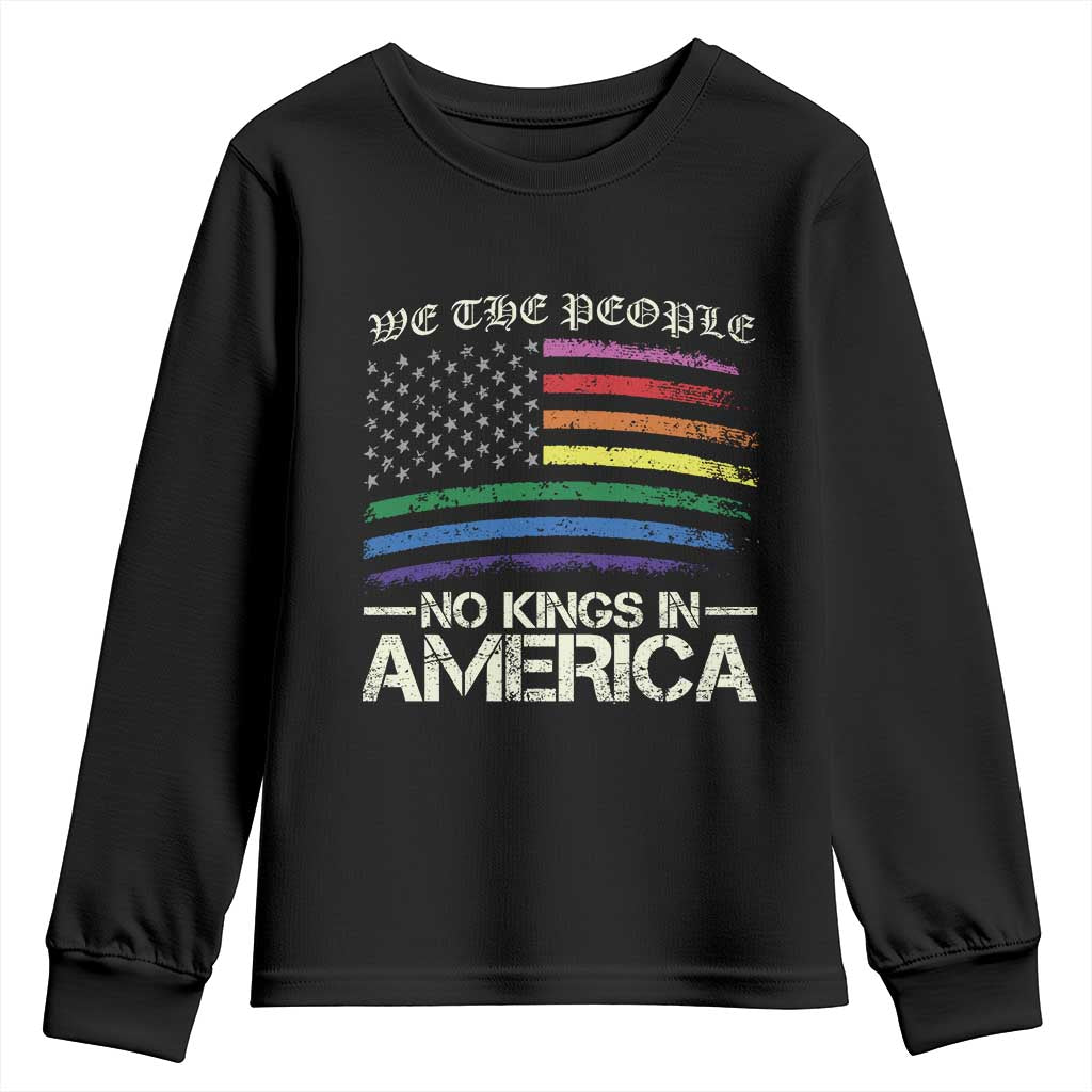 No Kings In America Youth Sweatshirt We The People USA LGBTQ Pride Flag TS10 Black Print Your Wear