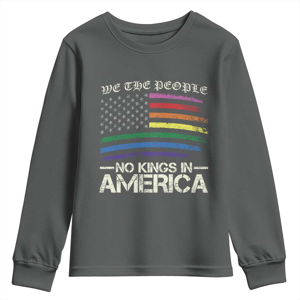 No Kings In America Youth Sweatshirt We The People USA LGBTQ Pride Flag TS10 Dark Heather Print Your Wear