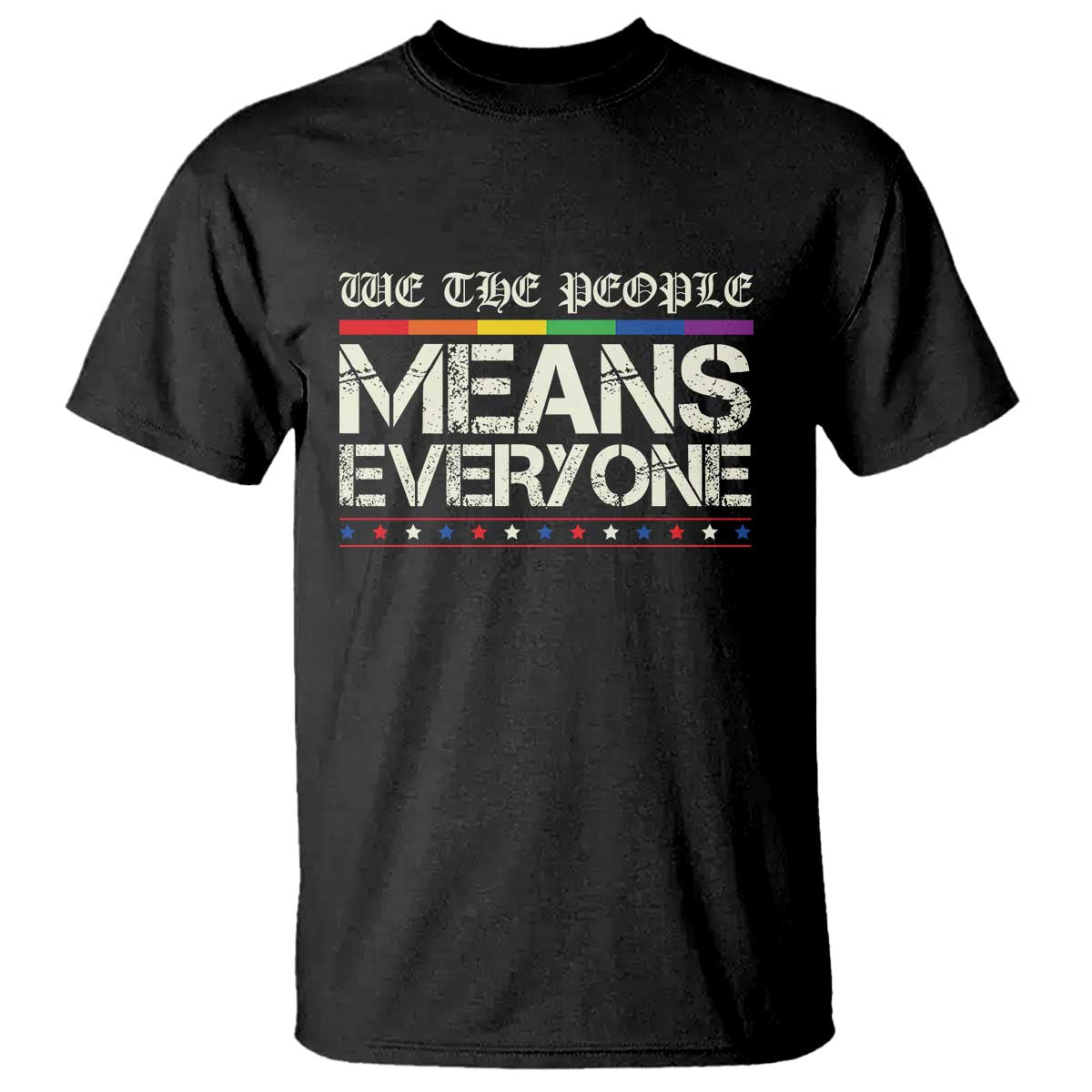 We The People Means Everyone Lgbt Equality T Shirt TS10 Black Print Your Wear
