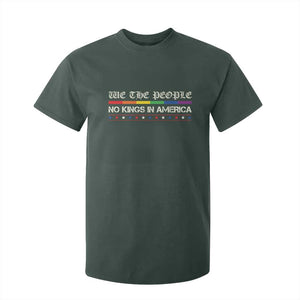 No Kings In America T Shirt For Kid We The People Lgbt Equality TS10 Dark Forest Green Print Your Wear