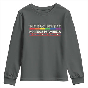 No Kings In America Youth Sweatshirt We The People Lgbt Equality TS10 Dark Heather Print Your Wear