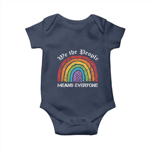 We The People Means Everyone Baby Onesie LGBTQ Rainbow Flag Gay Pride LGBT Ally Vintage TS10 Navy Print Your Wear