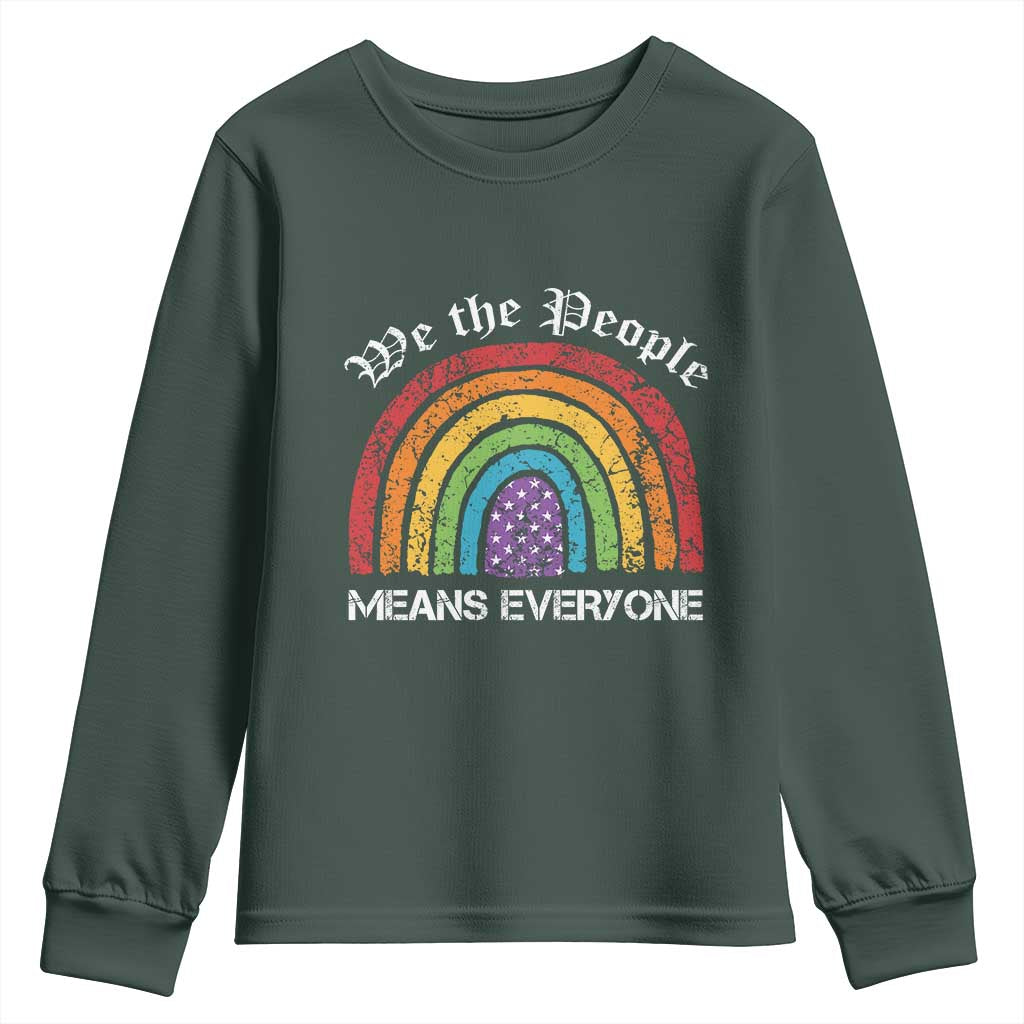 We The People Means Everyone Youth Sweatshirt LGBTQ Rainbow Flag Gay Pride LGBT Ally Vintage TS10 Dark Forest Green Print Your Wear