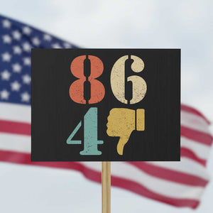Retro 8647 Protest Sign Classic Retro Vintage 80s Style TS10 Horizontal 18" × 24" Black Print Your Wear