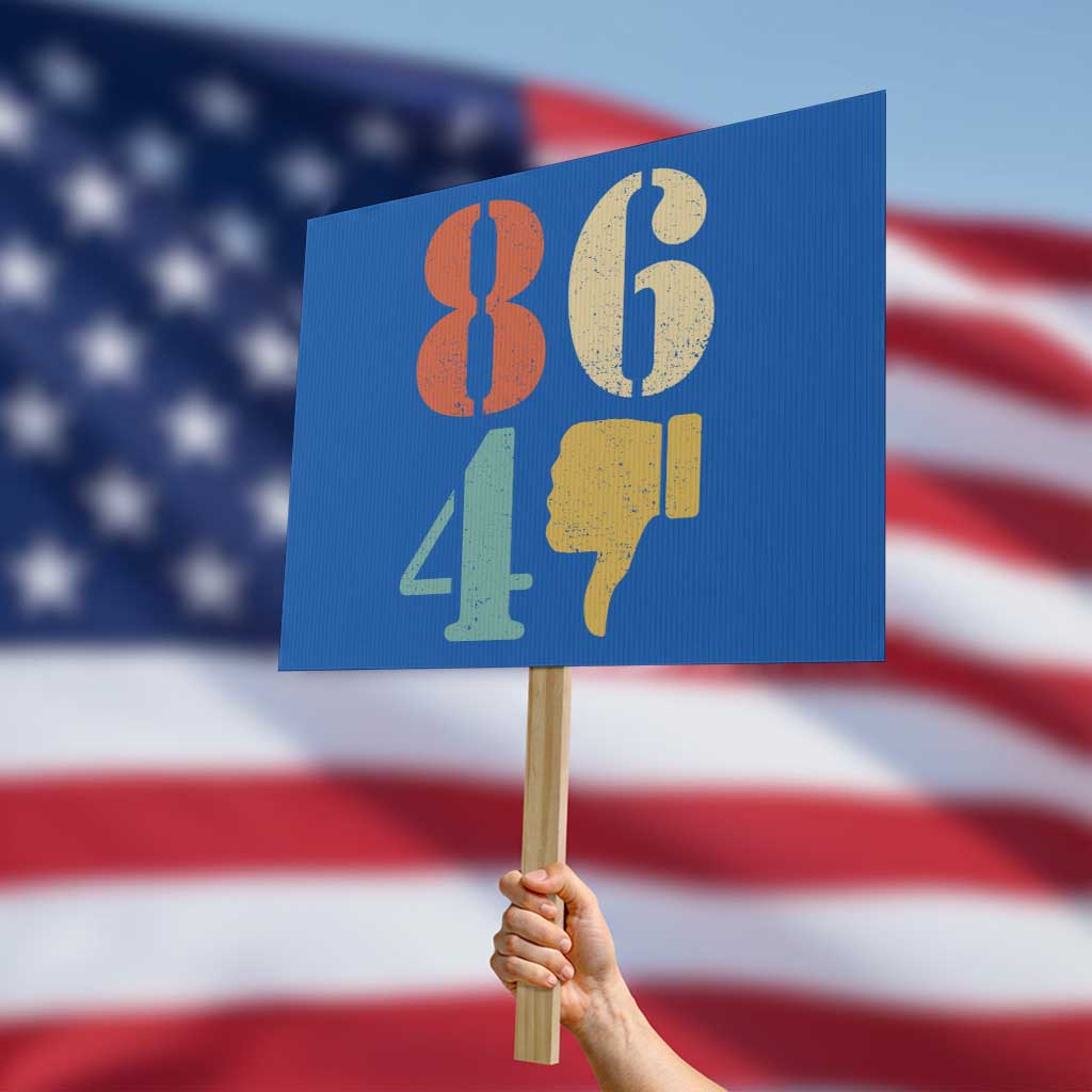 Retro 8647 Protest Sign Classic Retro Vintage 80s Style TS10 Horizontal 18