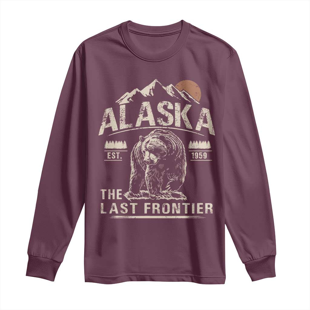 Bear Alaska The Last Frontier Long Sleeve Shirt Vintage Alaska Camping Hiking Mountain TS10 Maroon Print Your Wear