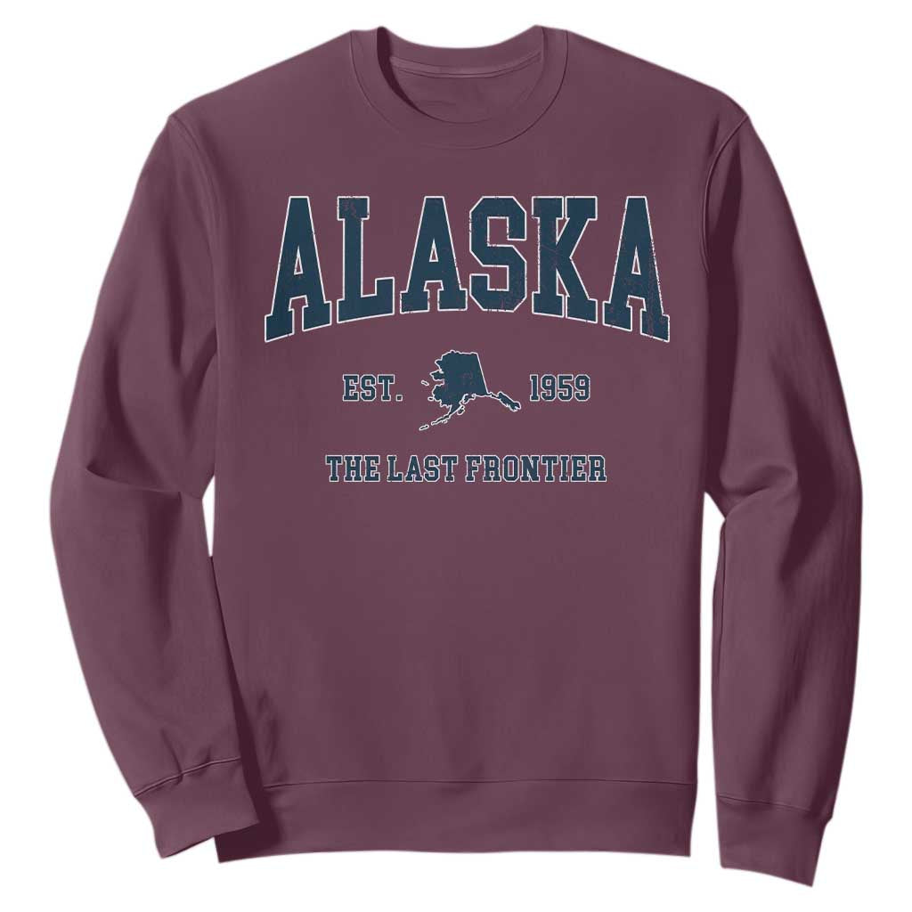 Alaska Sweatshirt Vintage Sports Design The Last Frontier Souvenirs TS10 Maroon Print Your Wear