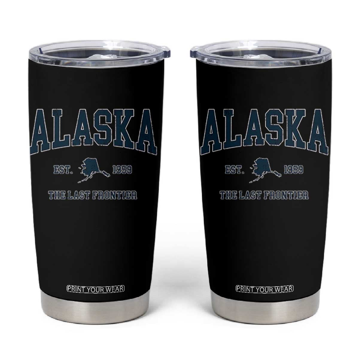 Alaska Tumbler Cup Vintage Sports Design The Last Frontier Souvenirs TS10 Black Print Your Wear