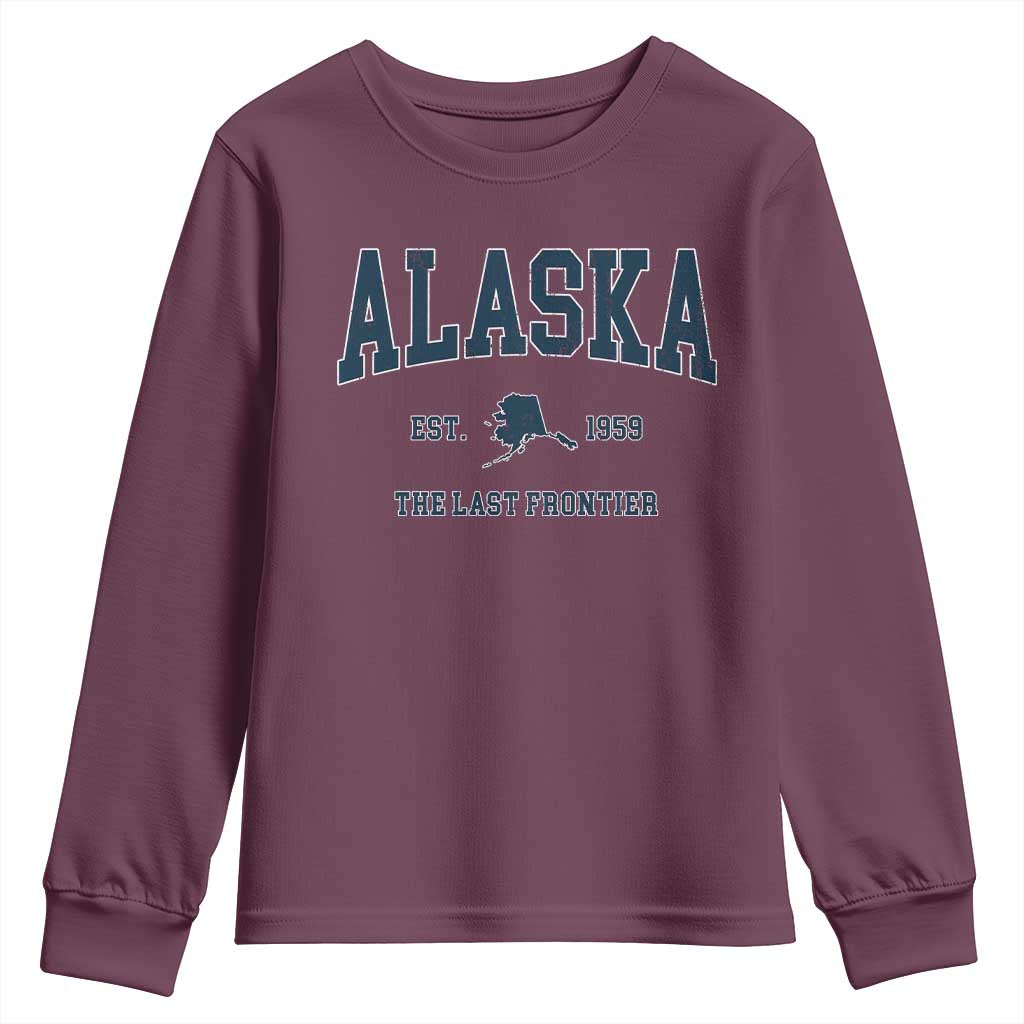 Alaska Youth Sweatshirt Vintage Sports Design The Last Frontier Souvenirs TS10 Maroon Print Your Wear