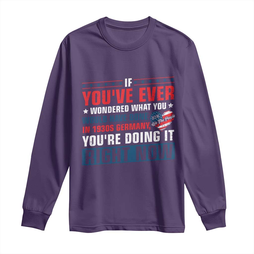 Anti Fascist Long Sleeve Shirt Political Activism Human Rights TS10 Purple Print Your Wear