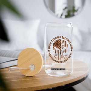 When Tyranny Becomes Law Rebellion Becomes Duty Glass Can We The People 1776 US Flag TS10 Print Your Wear