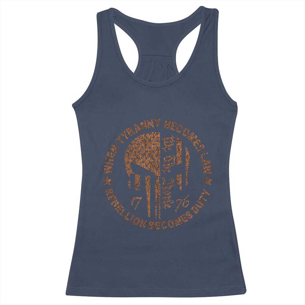 When Tyranny Becomes Law Rebellion Becomes Duty Racerback Tank Top We The People 1776 US Flag TS10 Navy Print Your Wear