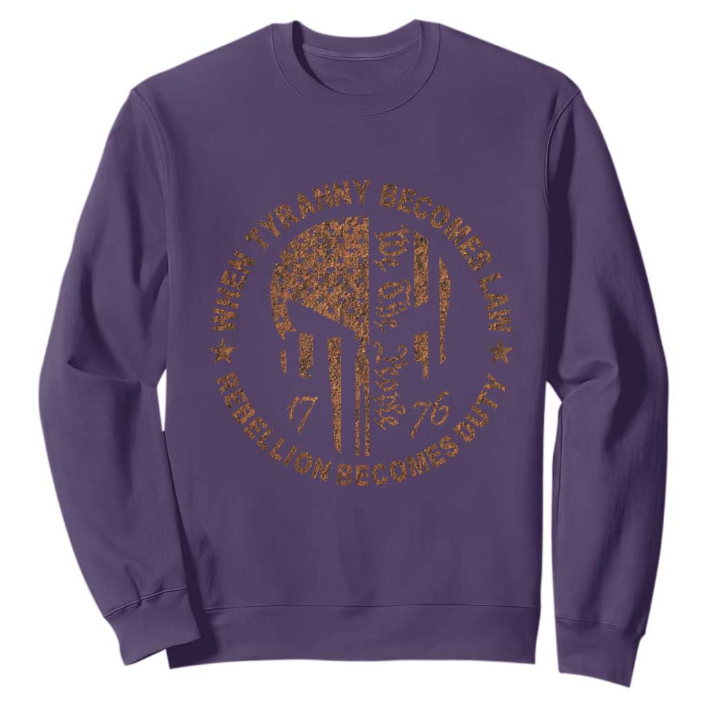 When Tyranny Becomes Law Rebellion Becomes Duty Sweatshirt We The People 1776 US Flag TS10 Purple Print Your Wear