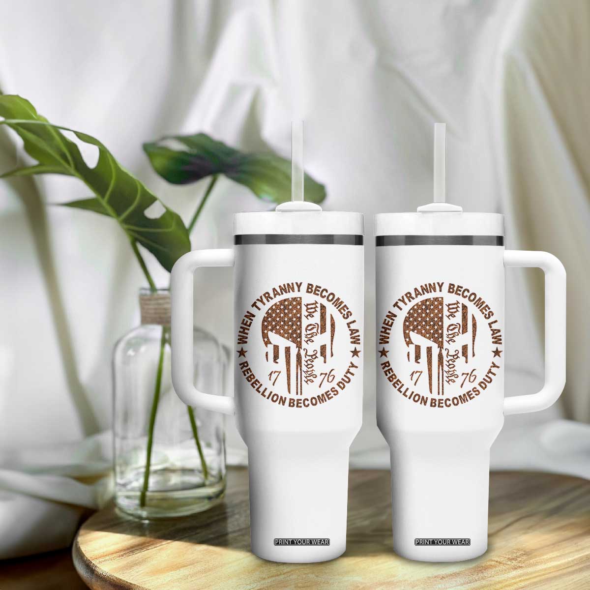 When Tyranny Becomes Law Rebellion Becomes Duty Tumbler With Handle We The People 1776 US Flag TS10 Print Your Wear