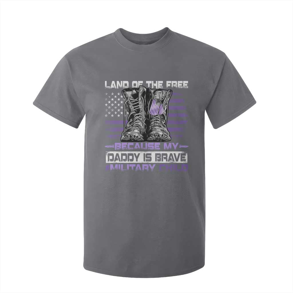 Purple Up For Military Kids T Shirt For Kid Military Child Month My Daddy Is Brave TS10 Charcoal Print Your Wear