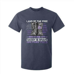 Purple Up For Military Kids T Shirt For Kid Military Child Month My Daddy Is Brave TS10 Navy Print Your Wear