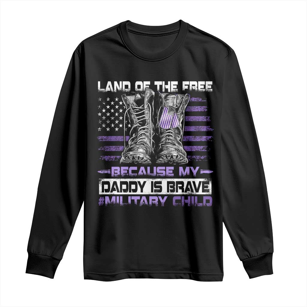 Purple Up For Military Kids Long Sleeve Shirt Military Child Month My Daddy Is Brave TS10 Black Print Your Wear