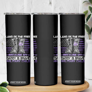Purple Up For Military Kids Skinny Tumbler Military Child Month My Daddy Is Brave TS10 Print Your Wear
