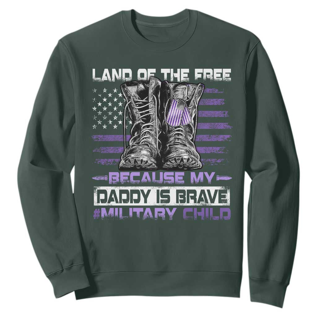 Purple Up For Military Kids Sweatshirt Military Child Month My Daddy Is Brave TS10 Dark Forest Green Print Your Wear